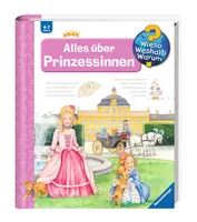 Ravensburger Kinder-Sachbuch WWW Alles über Prinzessinnen - Sprache: Deutsch - Altersempfehlung ab: 4 Jahren - Einband: Hardcover - Anzahl Seiten: 16 - Thema: Entdecken und Wissen - Altersgruppe: Kleinkinder