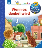 Ravensburger Kinder-Sachbuch WWW Wenn es dunkel wird - Sprache: Deutsch - Altersempfehlung ab: 2 Jahren - Einband: Hardcover - Anzahl Seiten: 16 - Thema: Entdecken und Wissen - Altersgruppe: Kleinkinder