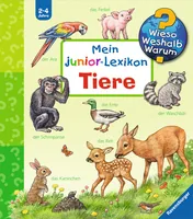 Ravensburger Kinder-Sachbuch WWW Mein junior-Lexikon: Tiere - Sprache: Deutsch - Altersempfehlung ab: 2 Jahren - Einband: Hardcover - Anzahl Seiten: 24 - Thema: Entdecken und Wissen - Altersgruppe: Kleinkinder