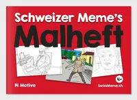 Swissmeme Malheft Schweizer Meme's - Sprache: Schweizerdeutsch - Thema: Bilderbuch - Anlass: Fun - Geburtstag - Weihnachten - Empfänger Geschenke: Für Frauen - Für Kinder - Für Männer - Produkttyp Geschenke: Buch