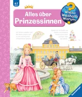 Ravensburger Kinder-Sachbuch WWW Alles über Prinzessinnen - Sprache: Deutsch - Altersempfehlung ab: 4 Jahren - Einband: Hardcover - Anzahl Seiten: 16 - Thema: Entdecken und Wissen - Altersgruppe: Kleinkinder