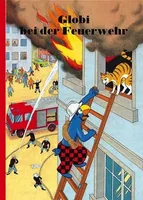 Globi Verlag Bilderbuch Globi bei der Feuerwehr - Thema: Bilderbuch - Sprache: Deutsch - Altersempfehlung ab: 3 Jahren - Einband: Hardcover - Anzahl Seiten: 100 - Altersgruppe: Kleinkinder