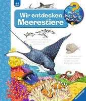 Ravensburger Kinder-Sachbuch WWW Wir entdecken Meerestiere - Sprache: Deutsch - Altersempfehlung ab: 4 Jahren - Einband: Hardcover - Anzahl Seiten: 16 - Thema: Wieso? Weshalb? Warum? - Altersgruppe: Kleinkinder