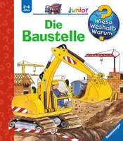 Ravensburger Kinder-Sachbuch WWW Die Baustelle - Sprache: Deutsch - Altersempfehlung ab: 2 Jahren - Einband: Hardcover - Anzahl Seiten: 16 - Thema: Entdecken und Wissen - Altersgruppe: Kleinkinder