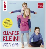 Frechverlag Handbuch Nähen mit JERSEY – Kinder 128 Seiten - Sprache: Deutsch - Einband: Hardcover - Thema: Handarbeit - Altersgruppe: Erwachsene