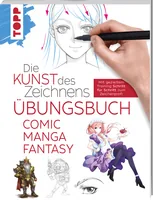 Frechverlag Handbuch Die Kunst des Zeichnens – Comic 112 Seiten - Sprache: Deutsch - Einband: Softcover - Thema: Zeichnen - Altersgruppe: Erwachsene