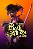 SEGA Like a Dragon: Pirate Yakuza in Hawaii - Für Plattform: Playstation 5 - Genre: Rollenspiel - Action - Adventure - Altersfreigabe ab: 18 Jahren - Lieferart Game: Box - Koop lokal: Nein - Multiplayer lokal: Nein