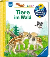 Ravensburger Kinder-Sachbuch WWW junior: Tiere im Wald - Sprache: Deutsch - Altersempfehlung ab: 2 Jahren - Einband: Hardcover - Anzahl Seiten: 16 - Thema: Entdecken und Wissen - Altersgruppe: Kleinkinder