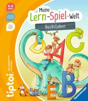tiptoi Lernbuch Meine Lern-Spiel-Welt: Buchstaben - Sprache: Deutsch - Altersempfehlung ab: 4 Jahren - Set: Nein - Produkttyp: Lernbuch