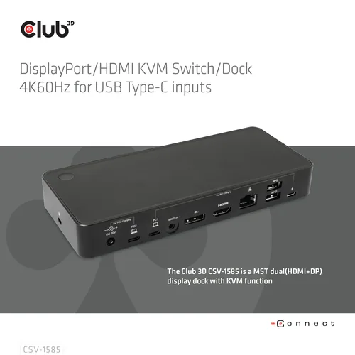 Club 3D Dockingstation CSV-1585 DisplayPort/HDMI KVM - Ladefunktion: Ja - Dockinganschluss: USB-C - Kompatible Hersteller: Universal - Vesa-Bohrung vorhanden: Nein