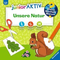 Ravensburger Kinder-Sachbuch WWW junior AKTIV: Unsere Natur - Sprache: Deutsch - Altersempfehlung ab: 2 Jahren - Einband: Block - Anzahl Seiten: 48 - Thema: Wieso? Weshalb? Warum? - Altersgruppe: Kleinkinder