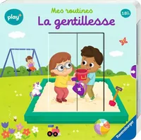 play+ Mes routines: La gentillesse - Thema: Diverse - Sprache: Französisch - Altersempfehlung ab: 18 Monaten - Einband: Ohne - Anzahl Seiten: 0 - Altersgruppe: Kleinkinder