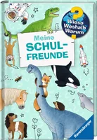 Ravensburger Kinder-Sachbuch WWW Meine Schulfreunde - Sprache: Deutsch - Altersempfehlung ab: 7 Jahren - Einband: Gebunden - Anzahl Seiten: 64 - Thema: Wieso? Weshalb? Warum? - Altersgruppe: Kinder