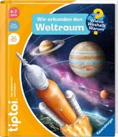 tiptoi Wieso? Weshalb? Warum? Wir erkunden den Weltraum, Lernbuch