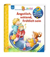 Ravensburger Kinder-Sachbuch WWW Ängstlich,wütend, fröhlich sein - Sprache: Deutsch - Altersempfehlung ab: 2 Jahren - Einband: Hardcover - Anzahl Seiten: 16 - Thema: Entdecken und Wissen - Altersgruppe: Kleinkinder