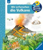 Ravensburger Kinder-Sachbuch WWW Wir erforschen die Vulkane - Sprache: Deutsch - Altersempfehlung ab: 4 Jahren - Einband: Spiralbindung - Anzahl Seiten: 16 - Thema: Wieso? Weshalb? Warum? - Altersgruppe: Kleinkinder