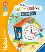 tiptoi Lernbuch Meine Lern-Spiel-Welt: Uhr und Zeit - Sprache: Deutsch - Altersempfehlung ab: 4 Jahren - Set: Nein - Produkttyp: Lernbuch